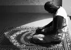 Langkah Demi Langkah Menuju Kekhusyukan Sempurna, Tips Jitu Menggapai Kekhusyukan dalam Setiap Rakaat Salat