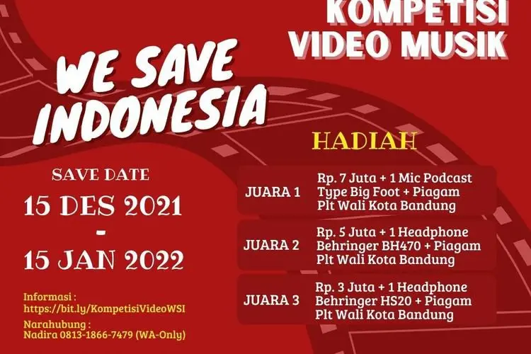 Mau Dapatkan Hadiah Jutaan Rupiah? Yuk, Akhiri Pandemi Dengan Lomba Membuat Video Musik We Save Indonsia 