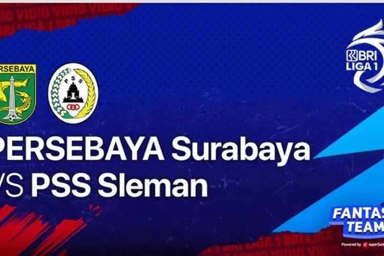 Link Live Streaming Persebaya Vs PSS Sleman, Kick Off Malam Ini