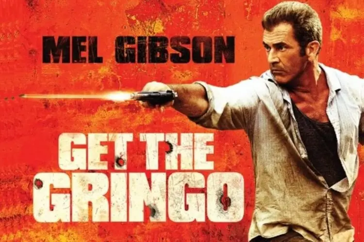 Sinopsis Film Get the Gringo: Aksi Pencurian Uang 2 Juta Dolar Milik Mafia Berbahaya