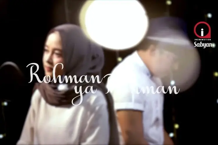 Lirik Sholawat Rohman Ya Rohman, Latin dan Terjemah