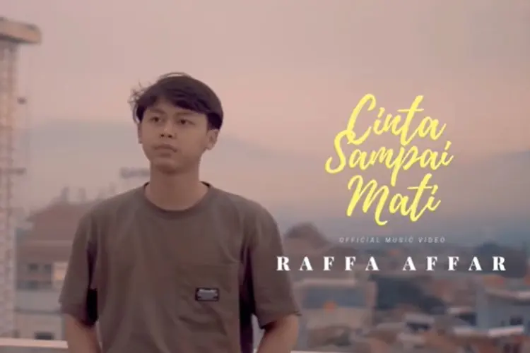 Lirik lagu Cinta Sampai Mati - Raffa Affar