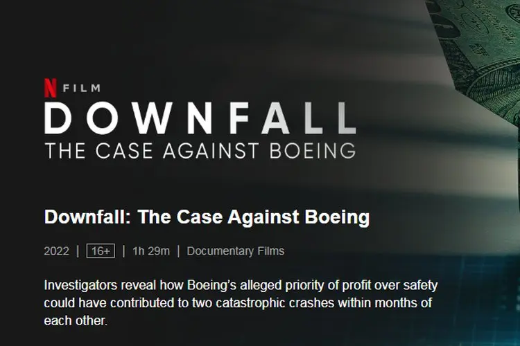 Downfall: The Case Against Boeing, Film Dokumenter yang Menguak Tragedi Jatuhnya Boeing 737 MAX
