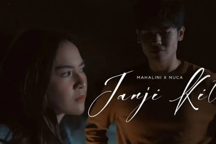 Lirik Lagu Janji Kita â Mahalini feat Nuca