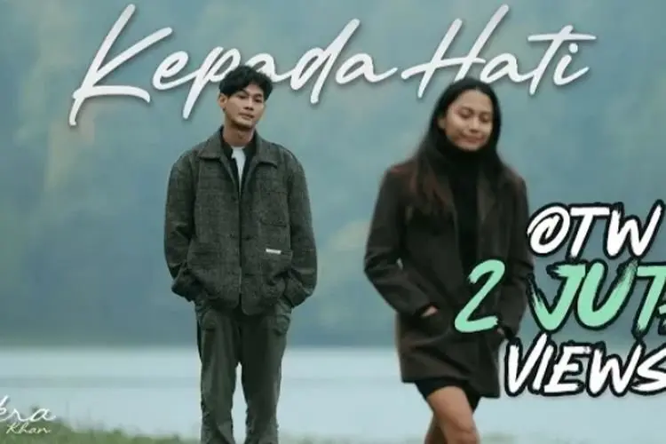 Lirik Laguâ Kepada Hati â Cakra Khan