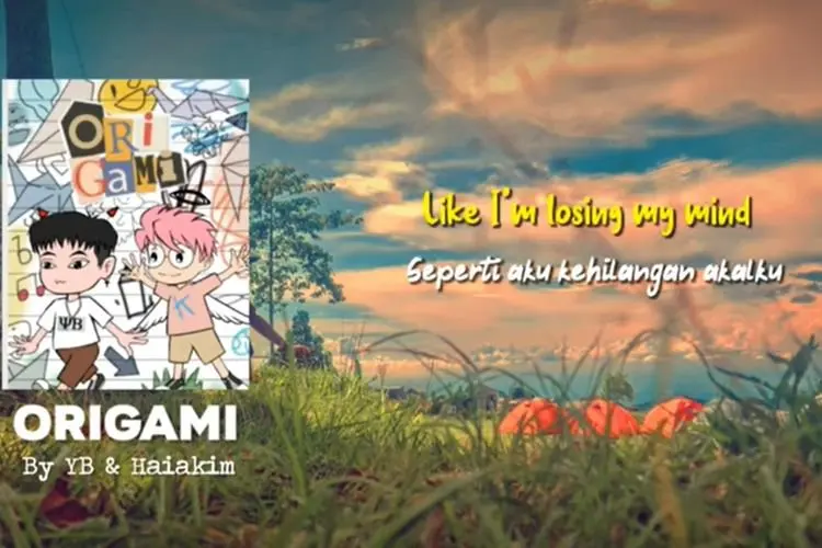 Lirik Laguâ Origami â Heiakim feat YB