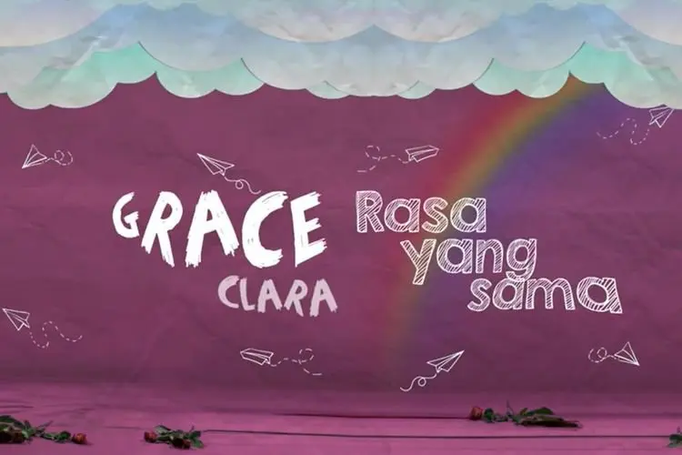 Lirik Laguâ Rasa Yang Sama â Grace Clara