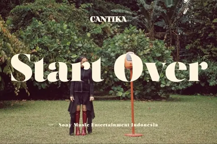 Lirik Laguâ start over â Cantika Abigail