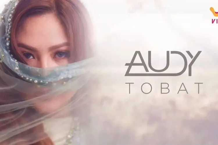 Lirik Laguâ Tobat â Audy