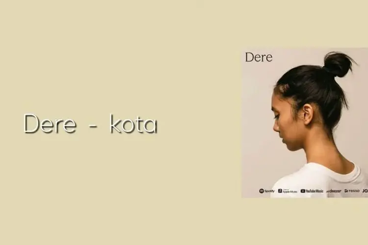 Lirik Laguâ Kota â Dere
