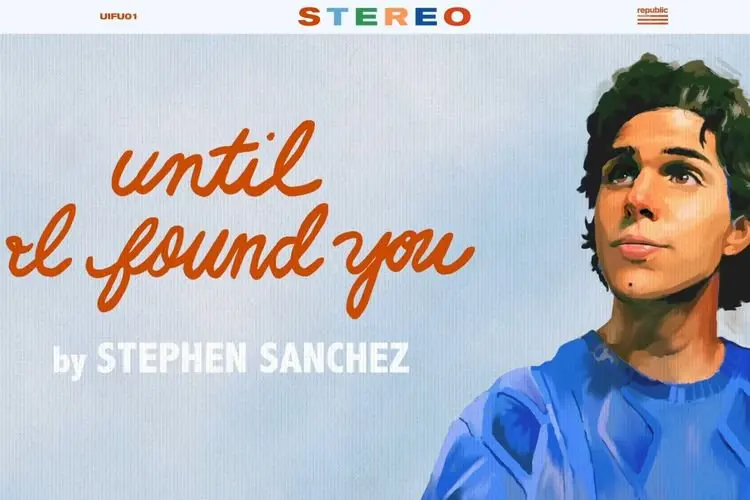 Lirik Laguâ Until I Found You - Stephen Sanchez