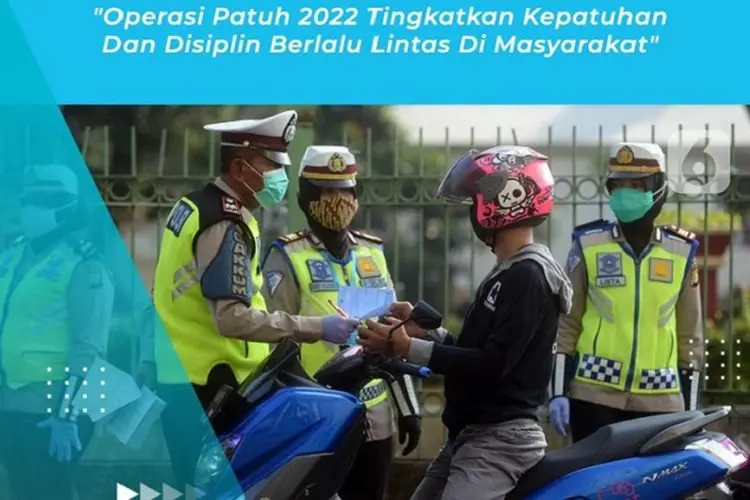 Polisi Bakal Gelar Operasi Patuh 2022, Ini Kendaraan yang Bakal Kena Tilang