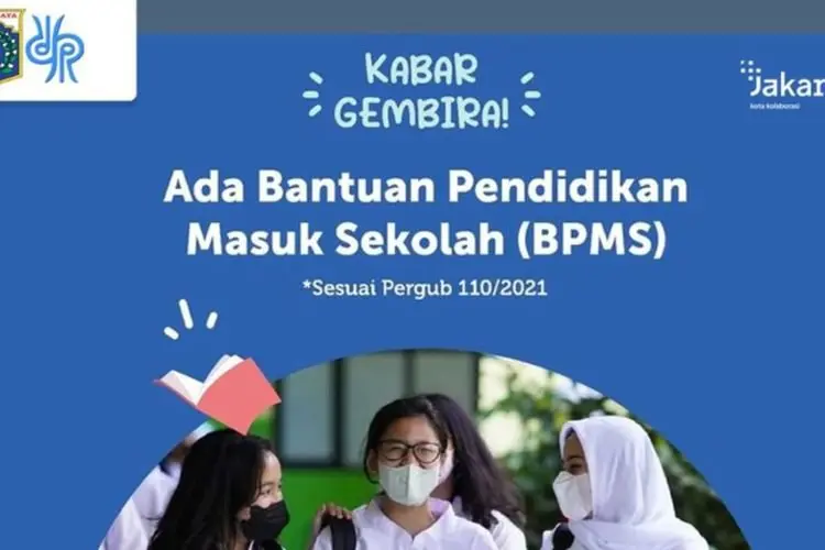 BPMS 2022 Peserta Didik Baru di Sekolah Swasta DKI Jakarta dapat Bantuan sampai Rp10 Juta