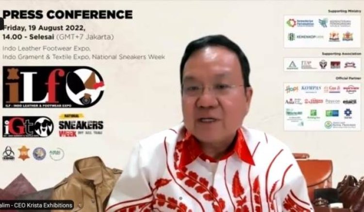 Indo Leather & Footwear Expo 2022 Bakal Bangkitkan Industri Alas Kaki 