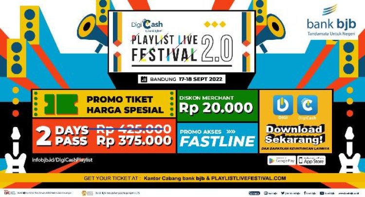 Layanan bank bjb Dukung Digicash PlayList Live Festival 2.0 Akhir Pekan Ini di Bandung