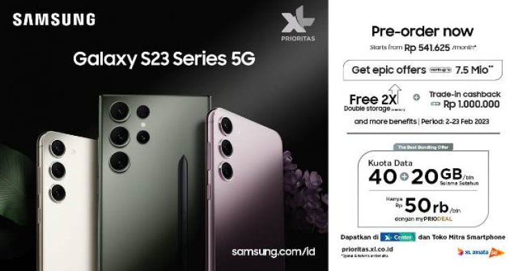 XL Axiata Buka Pre-order Eksklusif Samsung S23 Series, Bandung  Salah Satunya