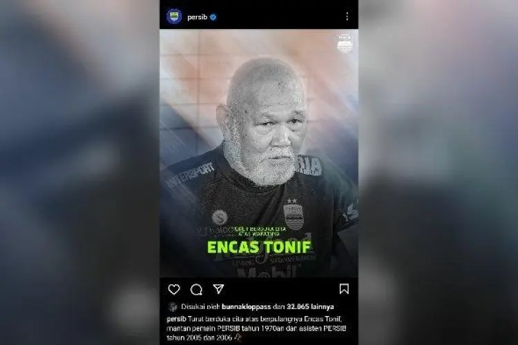 Persib Bandung Berduka, Sang Legenda  Encas Tonif Meninggal Dunia