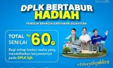 Yuk, Ikutkan Karyawan Anda di Program Pensiunan, Banyak Hadiah Menarik