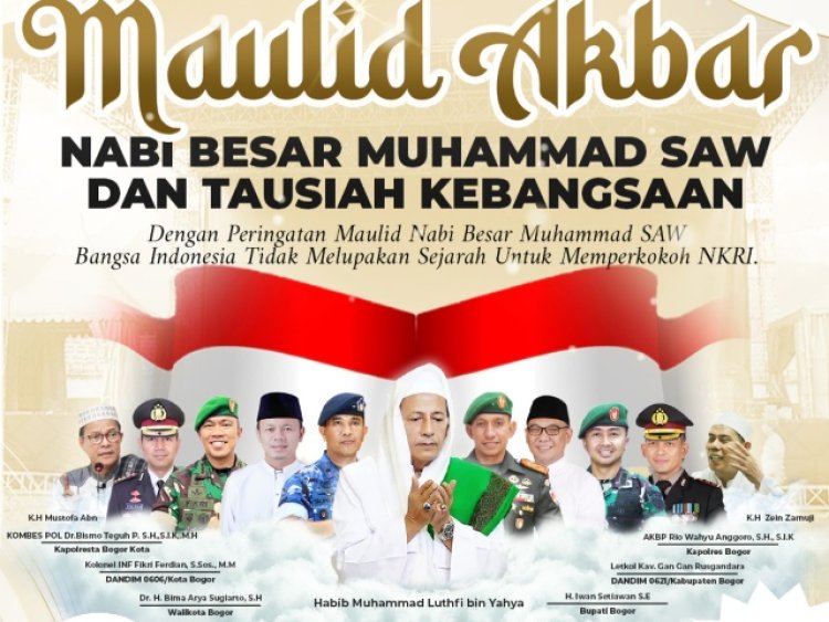 Maulid Akbar Nabi Besar Muhammad SAW dan Tausiah Kebangsaan Siap Digelar di Cibinong