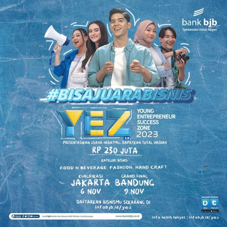 Dukung  kemajuan wirausaha indonesia, bank bjb selenggarakan  Young Entrepreneur Success Zone (YEZ) 3.0.