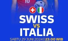 Link Live Streaming Swiss Vs Italia di Babak 16 Besar Euro 2024, Kickoff Jam 23.00 WIB