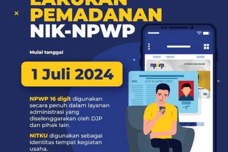 DJP Luncurkan Layanan Perpajakan Berbasis NIK sebagai NPWP, NPWP 16 Digit, dan NITKU