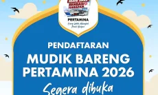 Pertamina Buka Pendaftaran Mudik Gratis 2026 dan Arus Balik, Ini Syarat Ketentuannya