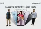 Memaksimalkan Hasil Konten dengan Galaxy A Series