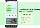 OPPO Store Resmi Hadir dalam Genggaman