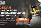 Bantu Pasien Covid-19 Miliki Tabung Oksigen