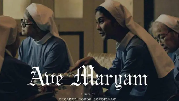 Ave Maryam, Ekspose Kehidupan Biarawati dalam Film