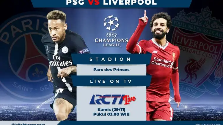 PSG vs Liverpool: Duel Hidup Mati!