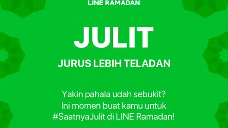 Hadirkan Fitur Ramadan, LINE Suguhkan Julit hingga Baper