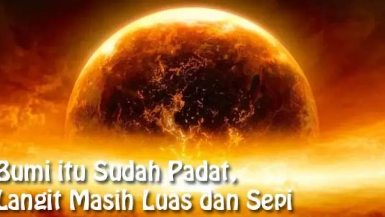 Bumi itu Sudah Padat, Langit Masih Luas dan Sepi
