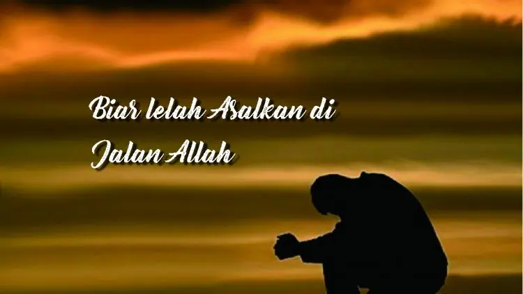 Delapan Kelelahan yang Disukai Allah dan Rasul