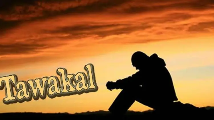 Empat Ciri Orang Tawakal