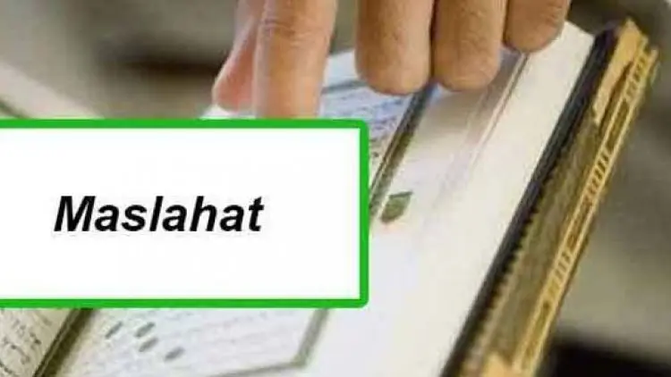 Yang Berakal Sehat Pasti Memilih Maslahat