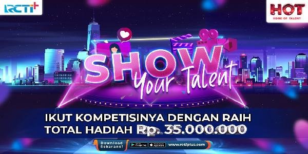 Raih Jutaan Rupiah Ikut Show Your Talent Season 2